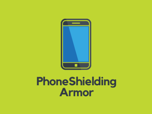 Phone Shielding Armor